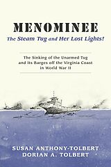 eBook (epub) Menominee: The Steam Tug and Her Lost Lights! de Susan Anthony-Tolbert