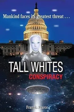 E-Book (epub) Tall Whites von Francis Pearce