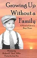 E-Book (epub) Growing Up Without a Family von Richard Miller