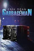 E-Book (epub) Garbageman von Erik Dean