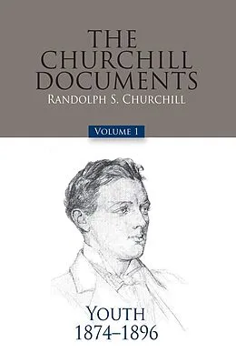 E-Book (epub) Churchill Documents - Volume 1 von Randolph S. Churchill