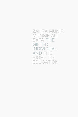eBook (epub) Gifted Individual and the Right to Education de Zahra Munir Munsif Ali Safa