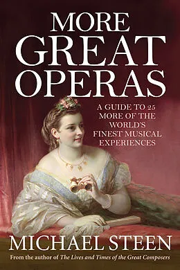 E-Book (epub) More Great Operas von Michael Steen