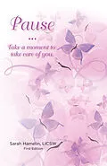 ePUB Pause von LICSW Sarah Hamelin