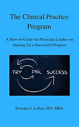 eBook (epub) Clinical Practice Program de Terrence J. Loftus