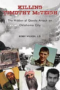 E-Book (epub) Killing Timothy McVeigh von J. D. Wilson