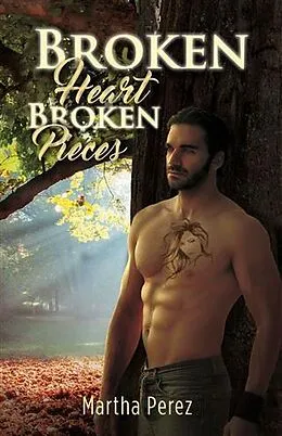 E-Book (epub) Broken Heart von Martha Perez