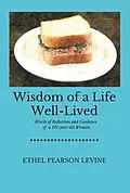 ePUB Wisdom of a Life Well-Lived von Ethel Pearson Levine
