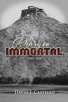 E-Book (epub) The Diary of an Immortal (1945-1959) von David J. Castello