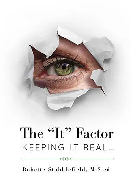 E-Book (epub) &quote;It&quote; Factor - Keeping It Real von Bobette Stubblefield