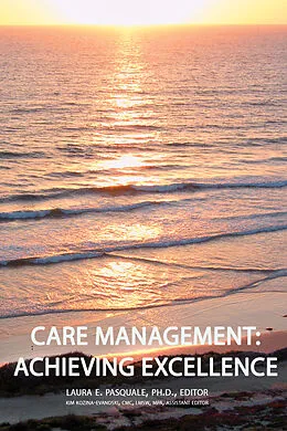 E-Book (epub) Care Management von Laura E. Pasquale PhD