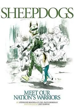 E-Book (epub) Sheepdogs: Meet Our Nation's Warriors von Dave Grossman