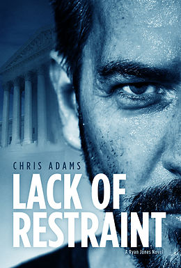 E-Book (epub) Lack of Restraint von Chris Adams