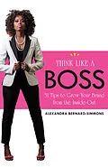 E-Book (epub) Think Like a Boss von Alexandra Bernard-Simmons