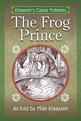 E-Book (epub) Frog Prince von Mike Klaassen