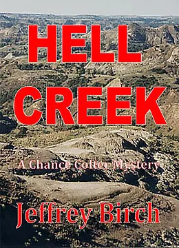 E-Book (epub) Hell Creek von Jeffrey Birch