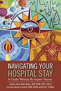 E-Book (epub) Navigating Your Hospital Stay von Mary Beth Modic Dnp Aprn Cns Cde