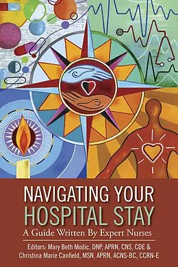 E-Book (epub) Navigating Your Hospital Stay von Mary Beth Modic Dnp Aprn Cns Cde