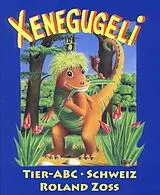 E-Book (epub) Xenegugeli von Roland Zoss