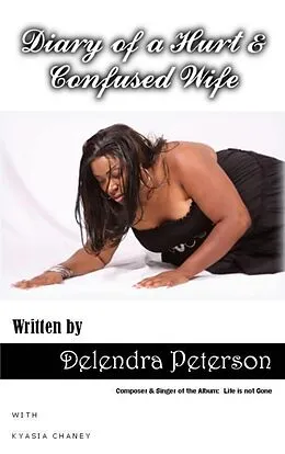 E-Book (epub) Diary of a Hurt and Confused Wife von Delendra Peterson