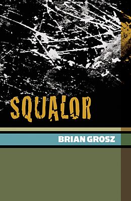 E-Book (epub) Squalor von Brian Grosz