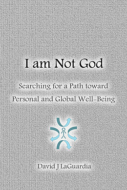 E-Book (epub) I Am Not God von David J. Laguardia