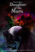 E-Book (epub) Daughter of the Mara von Alexandra Bittner