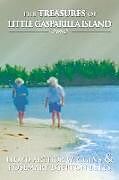 Kartonierter Einband The Treasures of Little Gasparilla Island von Lloyd Arthur Wiggins, Rosemary Egerton Letts