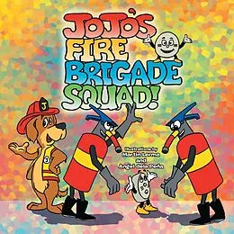 E-Book (epub) Jojo's Fire Brigade Squad von Martin Lerma