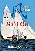 Fester Einband Sail on von Melissa Deveney