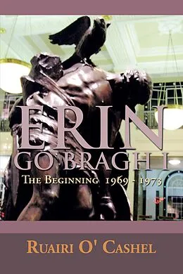 E-Book (epub) Erin Go Bragh I von Ruairi O' Cashel