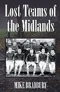 Lost Teams of the Midlands