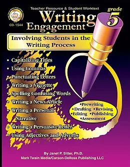 E-Book (pdf) Writing Engagement, Grade 5 von Janet P. Sitter