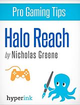 eBook (epub) Pro Gaming Tips: Halo Reach de Nicholas Greene