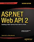 E-Book (pdf) ASP.NET Web API 2: Building a REST Service from Start to Finish von Jamie Kurtz, Brian Wortman