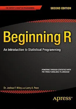 E-Book (pdf) Beginning R von Larry Pace, Joshua Wiley