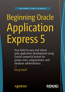 Couverture cartonnée Beginning Oracle Application Express 5 de Doug Gault