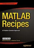 E-Book (pdf) MATLAB Recipes von Michael Paluszek, Stephanie Thomas