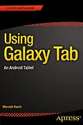 E-Book (pdf) Using Galaxy Tab von Marziah Karch