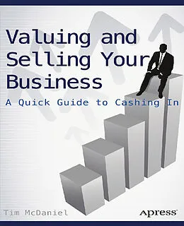 E-Book (pdf) Valuing and Selling Your Business von Tim Mcdaniel