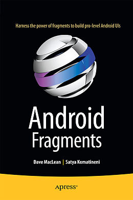 Kartonierter Einband Android Fragments von Satya Komatineni, Dave MacLean