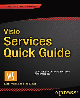E-Book (pdf) Visio Services Quick Guide von Sahil Malik, Srini Sistla