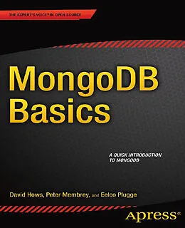 E-Book (pdf) MongoDB Basics von Peter Membrey, David Hows, Eelco Plugge