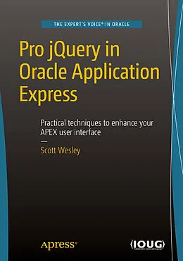 E-Book (pdf) Pro jQuery in Oracle Application Express von Scott Wesley