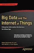 E-Book (pdf) Big Data and The Internet of Things von Robert Stackowiak, Art Licht, Venu Mantha