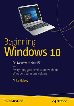 E-Book (pdf) Beginning Windows 10 von Mike Halsey