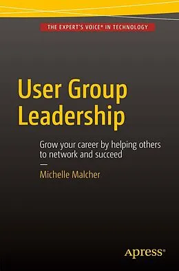 E-Book (pdf) User Group Leadership von Michelle Malcher
