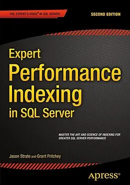 E-Book (pdf) Expert Performance Indexing in SQL Server von Jason Strate, Grant Fritchey