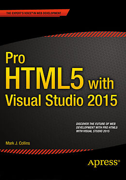 eBook (pdf) Pro HTML5 with Visual Studio 2015 de Mark Collins
