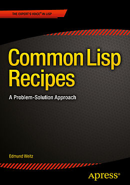 Couverture cartonnée Common Lisp Recipes de Edmund Weitz